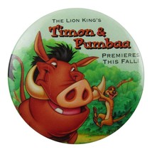 Disney Lion King&#39;s Timon and Pumbaa Animated Series Pre-Release Button - $4.94