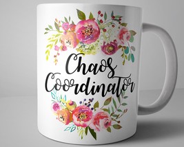 Chaos Coordinator Coffee Mug, Funny Mom Mug, Boss Gifts For Women, Floral Mugs,  - £13.66 GBP