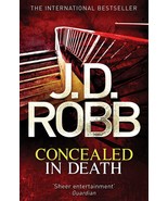 Concealed in Death: 38 J. D. Robb - £4.33 GBP