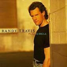 RANDY TRAVIS FULL CIRCLE CD COUNTRY STAR FAST SHIPPING SEE MY OTHER LIST... - £1.80 GBP