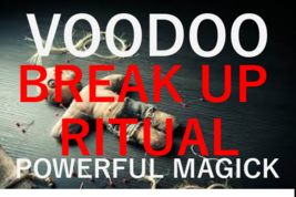 VOODOO break up spell ritual powerful black magic powerful voodoo love spell - £23.88 GBP