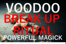 VOODOO break up spell ritual powerful black magic powerful voodoo love spell - £23.95 GBP