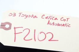 03-05 TOYOTA CELICA GT AUTOMATIC Speedometer Instrument Cluster F2102 image 12