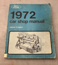 1972 FORD CAR SHOP MANUAL VOLUME 2 ENGINE PART NUMBER 365-126-B GENUINE OEM - £13.95 GBP