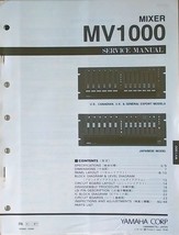 Yamaha Rack MV1000 Mixer Original Service Manual Book, Schematics, Parts Lists.. - $24.74