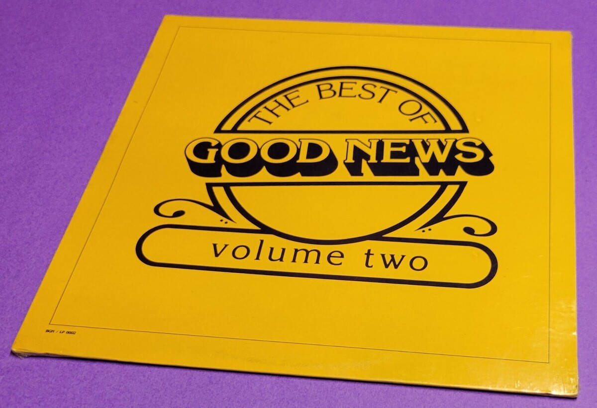 The Best of Good News - Volume 2 - BGN LP 0002 Vinyl Record - $7.91