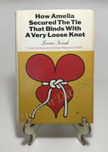 How Amelia Secured the Tie That Binds with a Very Loos by Lorna Novak (1966, HC) - £26.68 GBP