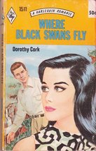 Where Black Swans Fly [Paperback] Dorothy Cork - £7.89 GBP