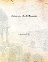 Efficiency and Ethics in Management [Hardcover] - £20.51 GBP