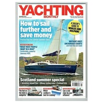 Yachting Monthly Magazine Summer 2015 mbox3583/i How to sail further and save mo - £3.85 GBP