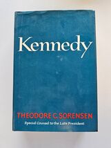 KENNEDY 1965 First Edition Theodore C. Sorensen Special Counsel to John ... - $8.87