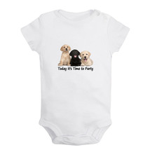 Today It&#39;s Time To Party Funny Bodysuit Baby Animal Labrador Romper Kids Outfits - £7.39 GBP+