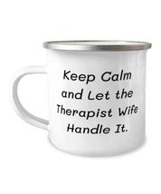 Beautiful Wife Gifts, Keep Calm and Let the Therapist Wife Handle It, Sa... - £12.54 GBP