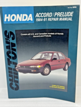 Chilton’s Honda Accord/Prelude 1984-1991 Repair Manual US &amp; Canada Vehic... - $18.69