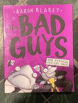 The Bad Guys in The Furball Strikes Back By Aaron Blabey *Pre-Owned rr1 - $7.99
