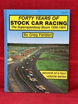 Forty Years of Stock Car Racing -The Super Speedway Boom 1959 1964 Vol 2 Fielden - £14.01 GBP