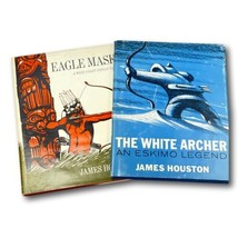 James Houston Eagle Mask &amp; White Archer First Ed Lot 2 HC DJ Illus Eskimo Legend - $50.28