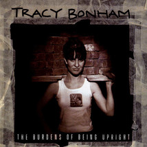 Tracy Bonham - The Burdens Of Being Upright (CD) (VG+) - $2.69