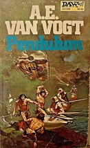 A.E. Van Vogt, Pendulum, 1st printing 1978 Daw Books scifi No 316 aliens... - £7.39 GBP