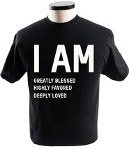 I Am Loved Blessed High Favoured Faith Quote Shirt Religion T-Shirts - £13.50 GBP+