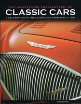 The illustrated Encyclopedia  of Classic Cars Martin Buckley (Hardback)NEW BOOK - £39.52 GBP