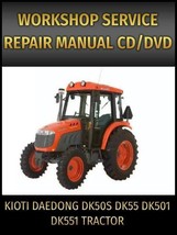 Kioti Daedong DK50S DK55 DK501 DK551 Tractor Service Repair Manual on CD - £16.04 GBP