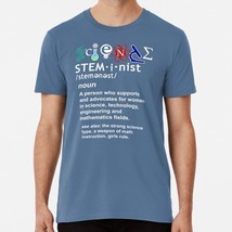 Steminist A Person Who Advocates For Women In Technology And Science T-Shirt - $22.80