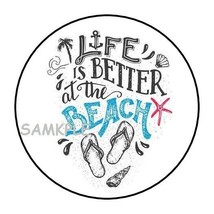 30 Life Is Better At The Beach Envelope Seals Labels Stickers 1.5&quot; Round Gifts - £5.96 GBP