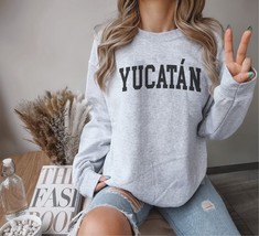 Yucatán Mexico sweatshirt,Yucatán sweater,Mexico vacation hoodie,Soft Cozy unise - $43.53