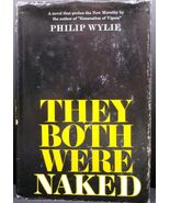 Philip Wylie THEY BOTH WERE NAKED 1965 First edition 1965 Modern Society... - $22.49