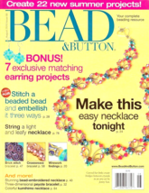 Bead &amp; Button Magazine Aug 2010 Issue 98 Exclusive Matching Earring Proj... - £5.13 GBP