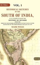 Historical Sketches of the South of India In an Attempt to Trace the History of  - £25.34 GBP