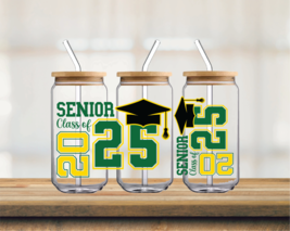 Senior Class of 2025 Green and Gold | UV DTF 16oz Glass Can - $75.62 MXN