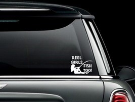 Reel Girls Fish Too Die Cut Vinyl Car Window Decal Bumper Sticker US Seller - £5.62 GBP+