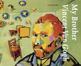 My Brother Vincent Van Gogh de Bie, Ceciel - $7.30