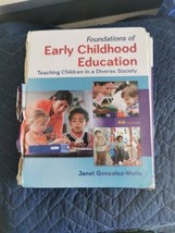 Foundations of Early Childhood Education: Teaching Children in a Diverse... - £10.04 GBP