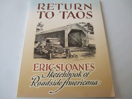 Return To Taos Eric Sloane&#39;s Sketchbook Of Roadside Americana Dover Pub. 2006 - £12.66 GBP
