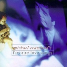 Favorite Love Songs by Michael Crawford Cd - £8.80 GBP