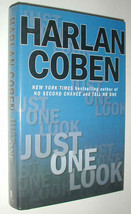 Just One Look A Novel By Harlan Coben Hard Cover With Dust Jacket - £9.43 GBP