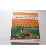 Under the sun, 2002, Caroline Conran, 1st/1st - French Country Cooking - €2,01 EUR Under the sun, 2002, Caroline Conran, 1st/1st - French Country Cooking - €2,01 EUR