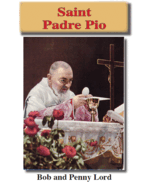 Padre Pio Pamphlet/Minibook, by Bob and Penny Lord - $237.47 MXN