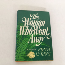 Vintage  1981 HC book The Woman Who Went Away by Firth Haring - $19.75