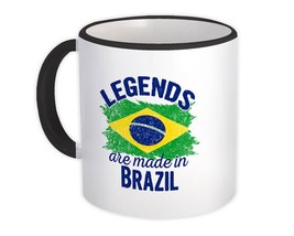 Legends are Made in Brazil : Gift Mug Flag Brazilian Expat Country - £12.57 GBP