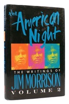 Jim Morrison The American Night The Writings Of Jim Morrison, Volume Ii 1st Edit - $99.95