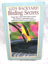 1,029 Backyard Birding Secrets by Jeff Nowak (2002-Hardcover)-Orioles-Cardinals! - £13.50 GBP