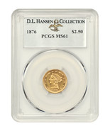 1876 $2.50 PCGS MS61 ex: D.L. Hansen - $4,939.73