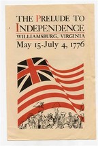 The Prelude to Independence Williamsburg Virginia May 15 - July 4, 1776 - £17.34 GBP