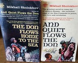 The Don Flows Home To The Sea + And Quiet Flows the Don  Mikhail Sholokh... - £11.25 GBP