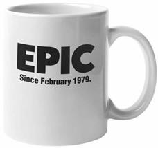 Make Your Mark Design Epic Since February 1979 40th Birthday Internet Slang Prin - £15.78 GBP+