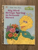 Vintage 1985 Big Bird Brings Spring To Sesame Street Hardcover Golden Book - £5.30 GBP